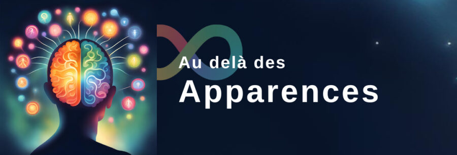 Illustration avec un cerveau coloré et le texte: Au delà des apparences